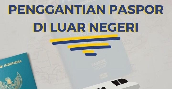 Cara Permohonan Pergantian Paspor Di Luar Negeri, Cek Syarat Dan ...